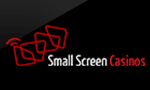 Small Screen Casinos