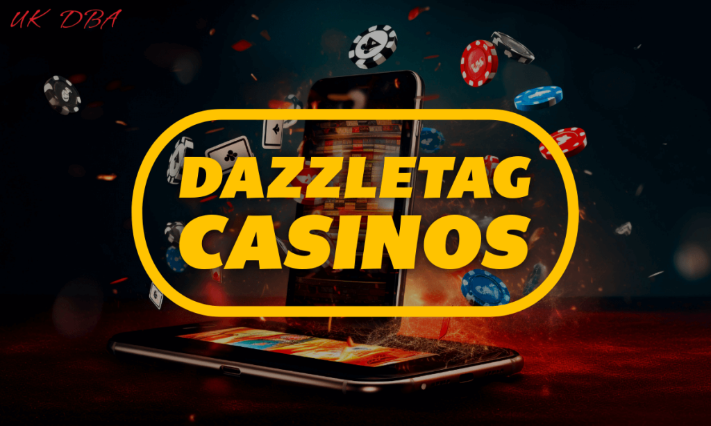 Dazzletag Casinos