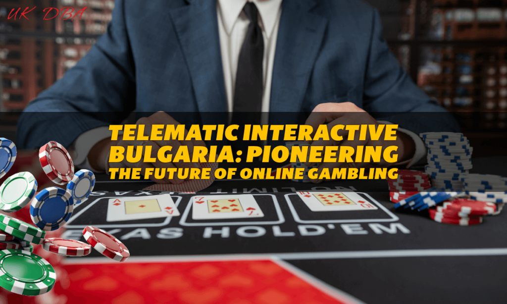 Telematic Interactive Bulgaria Pioneering the Future of Online Gambling